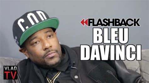 Bleu davinci bmf snitch. Consider Bleu Davinci an exception to this trend. As part of the infamous Black Mafia Family (B.M.F.), Bleu would be the marquee artist on the legit B.M.F. Entertainment. But behind the music was ... 