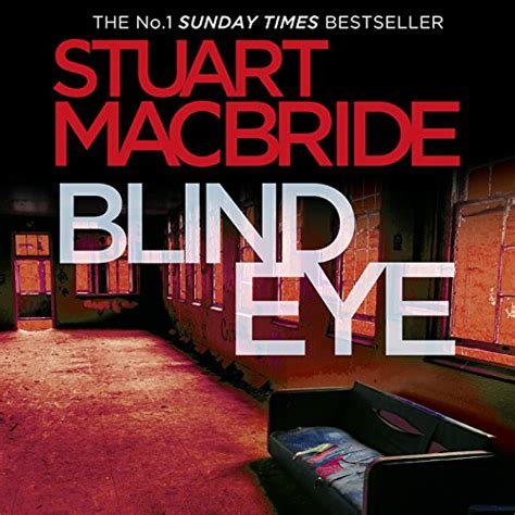 Blind Eye - Stuart MacBride - Google Books