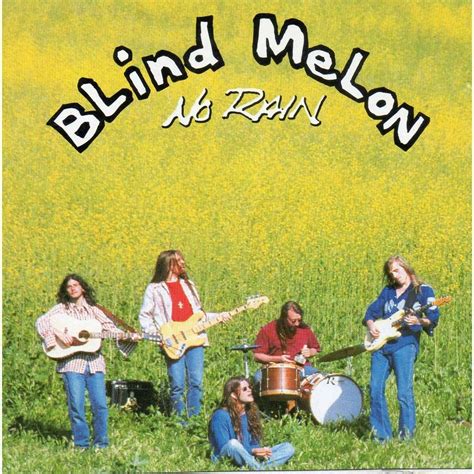 Blind melon no rain. Things To Know About Blind melon no rain. 