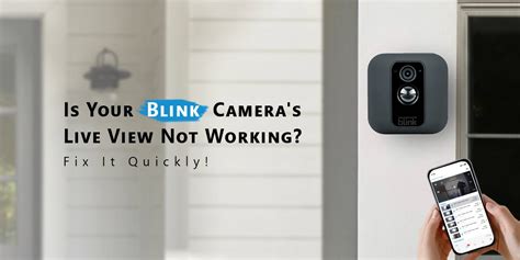 Blink camera not loading live view.  To learn mo.  In this blog post, we’ll walk you ...