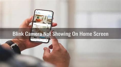 Blink camera not loading on app.  Camera Video Quality You can improve the picture qualit...