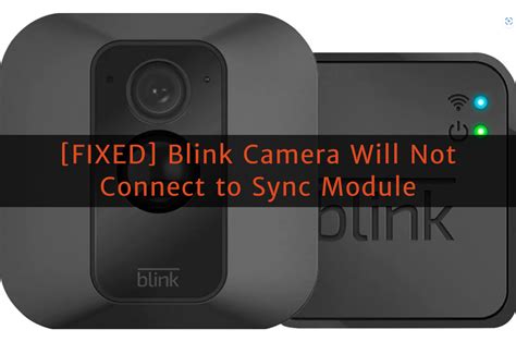 Blink camera will not connect to sync module reddit.  Blink Support Center helps you to find ...