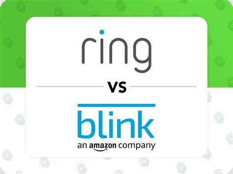 Blink or ring. In today’s world, home security is a top priority for many homeowners. With advancements in technology, it has become easier than ever to keep your home safe and secure. One popula... 
