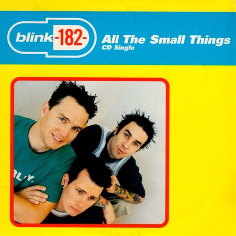Blink-182 all the small things. All the Small Things Lyrics by blink-182 from the Now That's What I Call Rock album- including song video, artist biography, translations and more: All the small things True care truth brings I'll take one lift Your ride best trip Always I know You'll be at my s… 