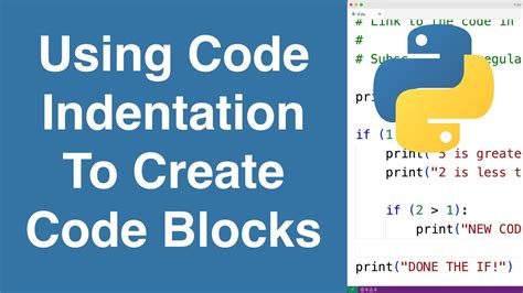 Block Indentation In Python – Python Programming Tutorial – 3