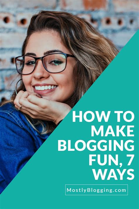 Blogging for Fun: How to Make Blogging Exciting in 2024, 7 Ways