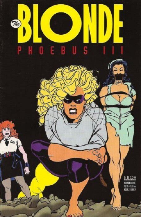 Blonde Phoebus III (1995 Eros Comix) comic books published May …