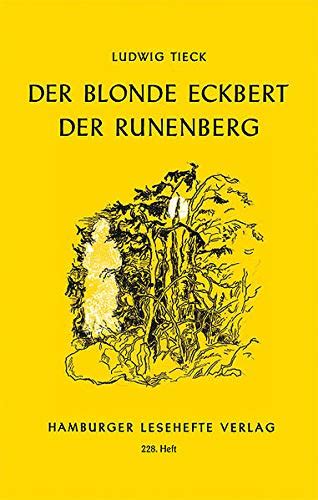Blonde eckbert, der runenbg, die elfen /mit einem nachwort von konrad nufsbacher. - Call of the wild study guide.