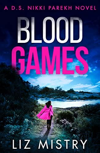 Blood Games by Liz Mistry (ebook)