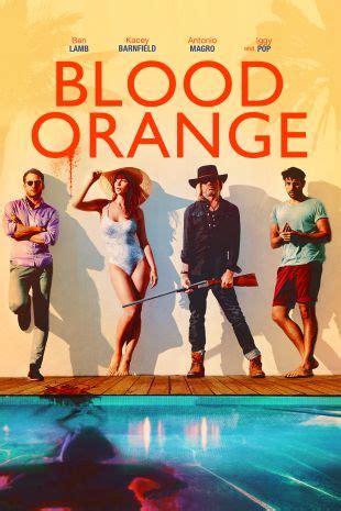 Blood Orange (2016) - Toby Tobias Cast and Crew AllMovie