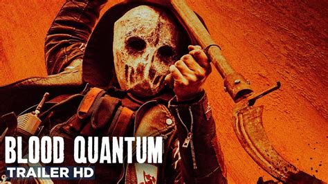 Blood Quantum (2019) FilmAffinity.