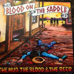 Blood on the Saddle - Balls Out Country Punk - Gothic Western