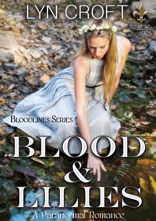 Read Blood  Lilies Bloodlines 1 By Lyn Croft