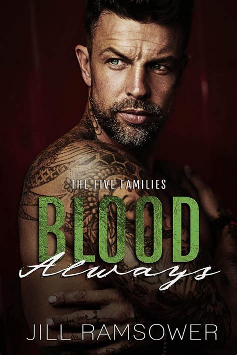 Full Download Blood Always The Five Families 3 By Jill Ramsower