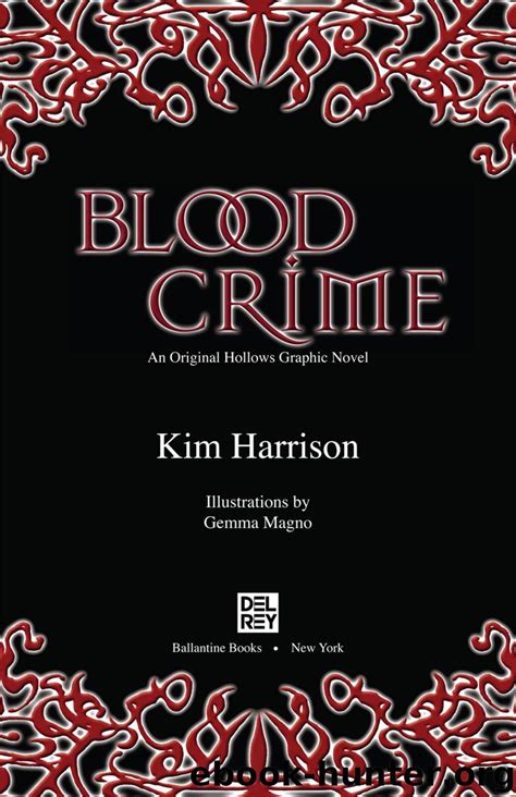 Read Blood Crime The Hollows Graphic Novel 2 By Kim Harrison