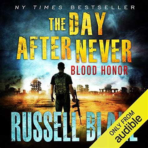 Download Blood Honor The Day After Never 1 By Russell Blake