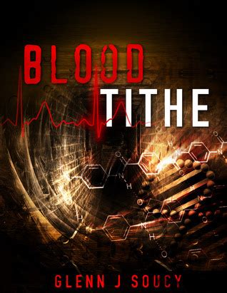 Full Download Blood Tithe Blood Tithe 1 By Glenn J Soucy