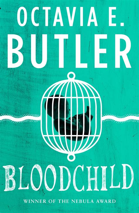 Read Bloodchild By Octavia E Butler