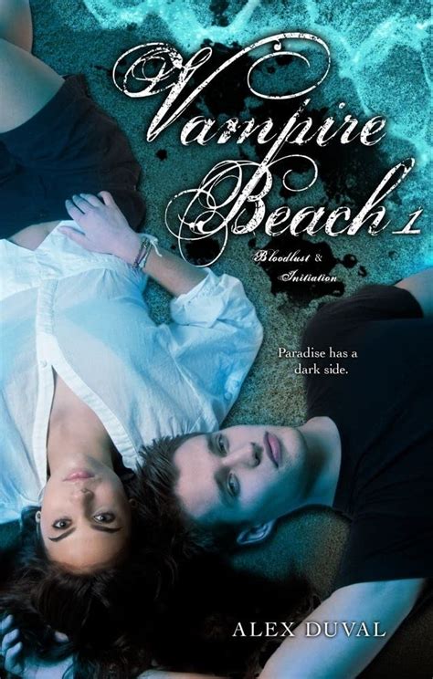 Read Online Bloodlust Vampire Beach 1 By Alex Duval