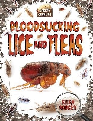 Read Bloodsucking Lice And Fleas By Ellen Rodger