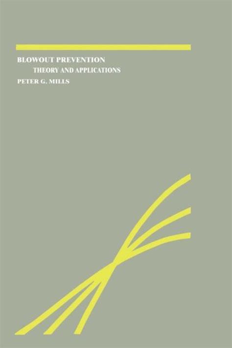 Blowout Prevention Theory And Applications