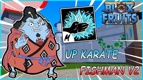 Blox fruit fishman karate. Things To Know About Blox fruit fishman karate. 