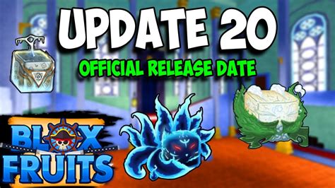 Blox fruit update 20 release date. Things To Know About Blox fruit update 20 release date. 