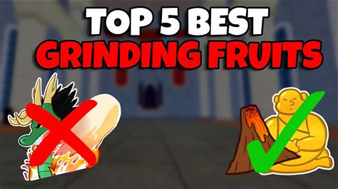 Blox fruits grinding. Hey guys welcome back!Today I will show you top 5 fruits for the first sea grinding in blox fruits!I will be looking at the fruit's grinding efficiency, pric... 
