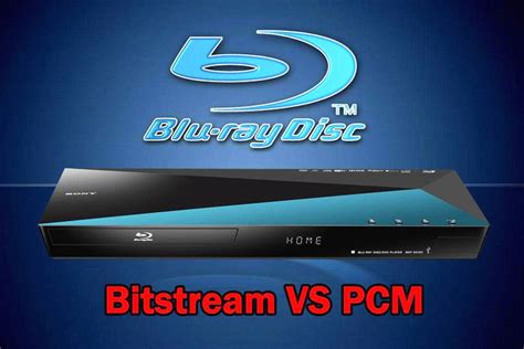Blu ray Disc Player Audio Settings Bitstream vs PCM