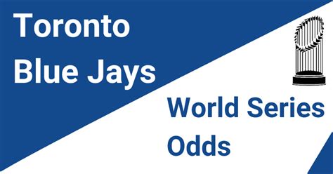 Blue Jays Surge In 2024 World Series Odds