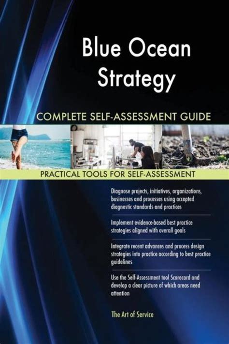Blue Ocean Strategy Complete Self Assessment Guide