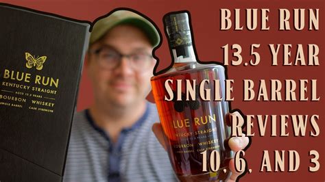 Blue Run 13.5 yr Single Barrel Bourbon Review