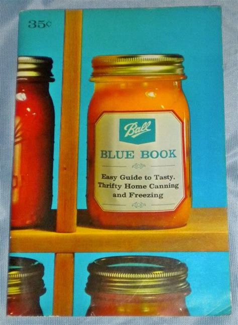 Blue book easy guide to tasty thrifty home canning and freezing. - Whs a management guide by richard archer.