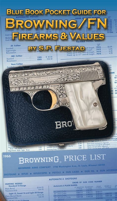 Blue book pocket guide for browning fn firearms values. - Nissan service manual front shock absorber.