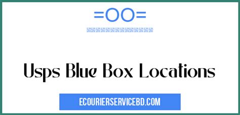 Blue box locations. Things To Know About Blue box locations. 