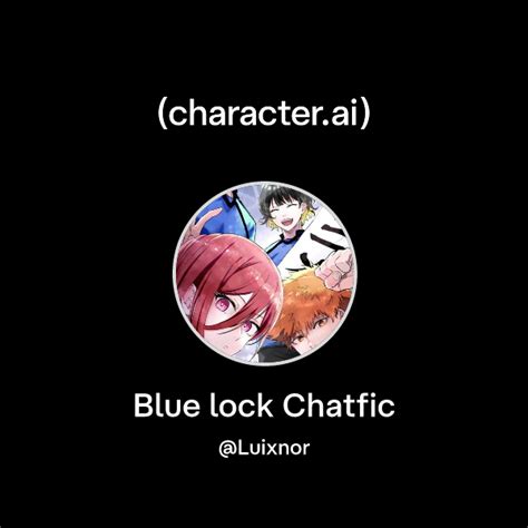 Blue lock chatfic ao3.  Check our sidebar for more information and An u...