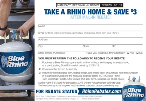 Blue rhino rebate 2023. The Proof of Purchase you’ll need to attach to the rebate can be found on the Blue Rhino tank wrap, to the left of the Blue Rhino logo along the bottom. Simply cut it out along the dotted line as shown and include it with your submission. Be sure to retain the rest of the package, as it provides valuable safety information. 