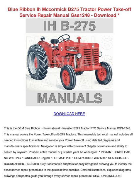Blue ribbon ih mccormick b275 tractor power take off service repair manual gss1248 download. - Toyota 1hz air suspension repair manual.
