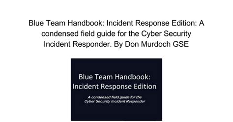 Blue team handbook incident response edition a condensed field guide for the cyber security incident responder. - Kaeser sk 26 manuale delle parti.