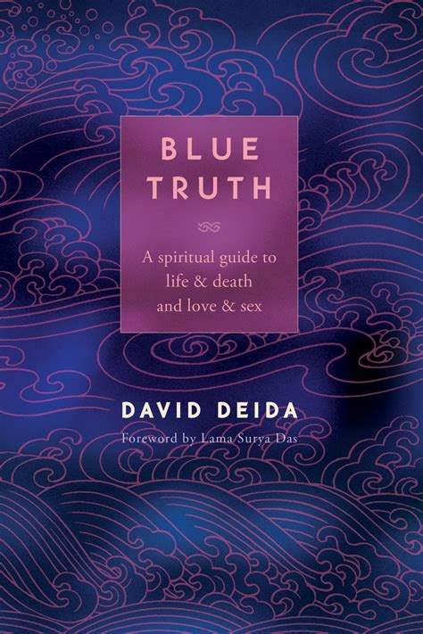 Blue truth a spiritual guide to life death and love sex. - Owner s manual l 5740 kubota.