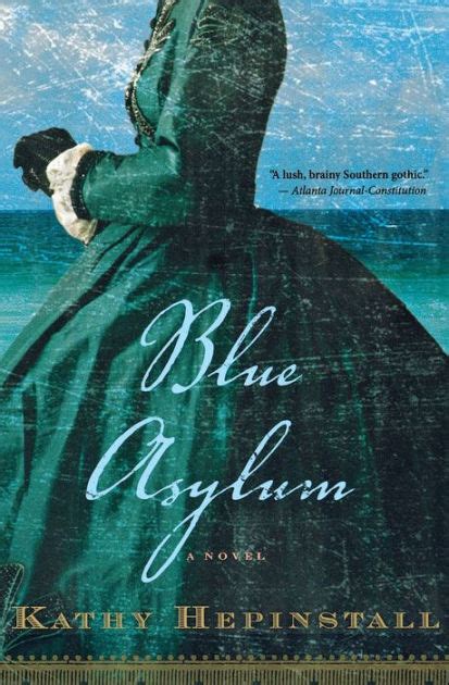 Download Blue Asylum By Kathy Hepinstall