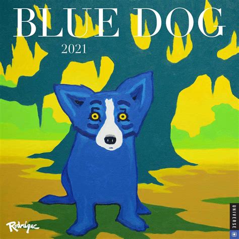Full Download Blue Dog 2021 Wall Calendar By George Rodrigue
