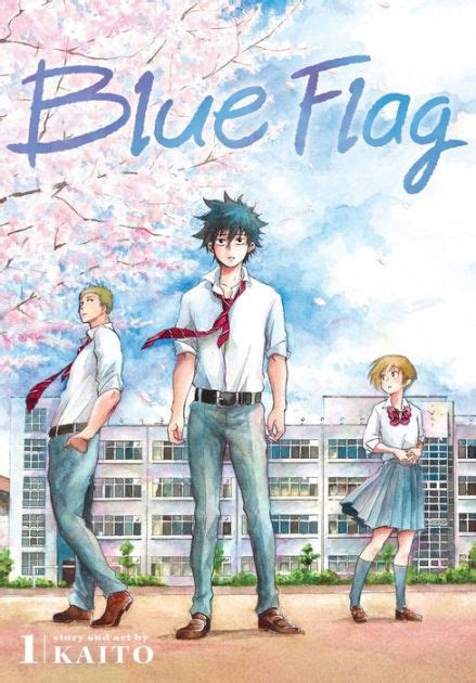 Read Online Blue Flag Vol 1 By Kaito
