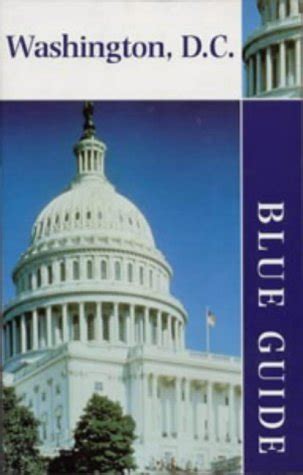 Download Blue Guide Washington Dc By Candyce H Stapen