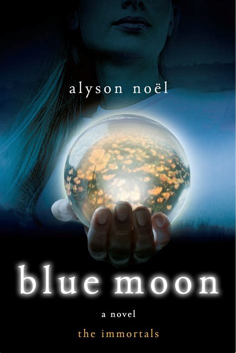 Download Blue Moon The Immortals 2 By Alyson Noel