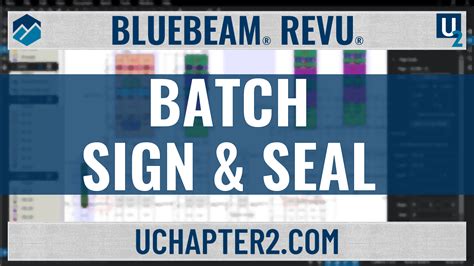 Bluebeam Revu - Batch Sign & Seal