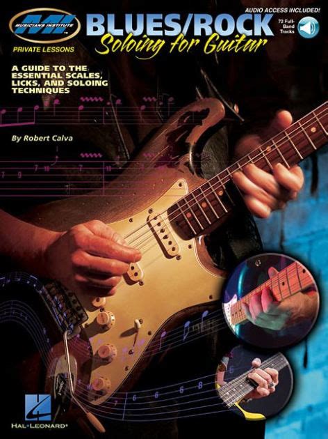 Blues rock soloing for guitar a guide to the essential scales licks and soloing techniques musicians institute. - Technicians guide to day and swing trading.