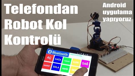 Bluetooth kontrollü robot kol
