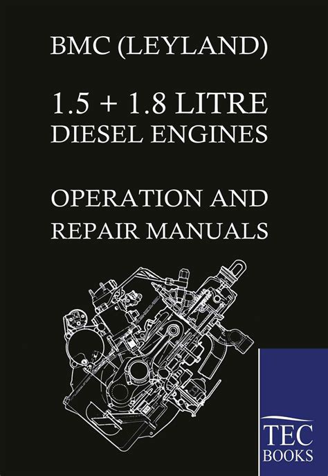 Bmc leyland 15 18 litre diesel engine operators manual and repair operation manual. - Tekla structures 20 0 training manual.