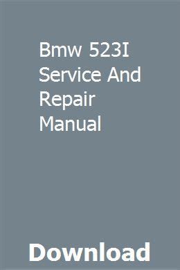Bmw 523i service and repair manual. - Isuzu c240 diesel engine service manual.